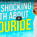 Fluoride: Poison On Tap Documentary